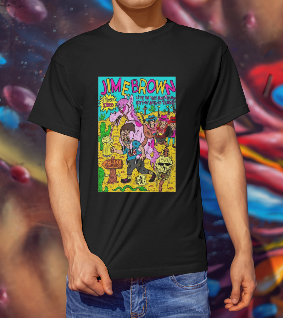 Jim E. Brown Live In Austin Texas September 23rd 29th St Ballroom Cowboy Skeleton T-Shirt