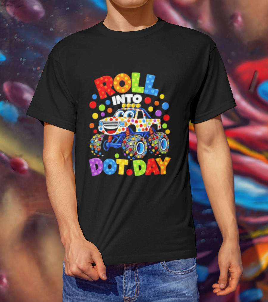Roll Into Dot Day Colorful Polka Dot Car Fun T-Shirt