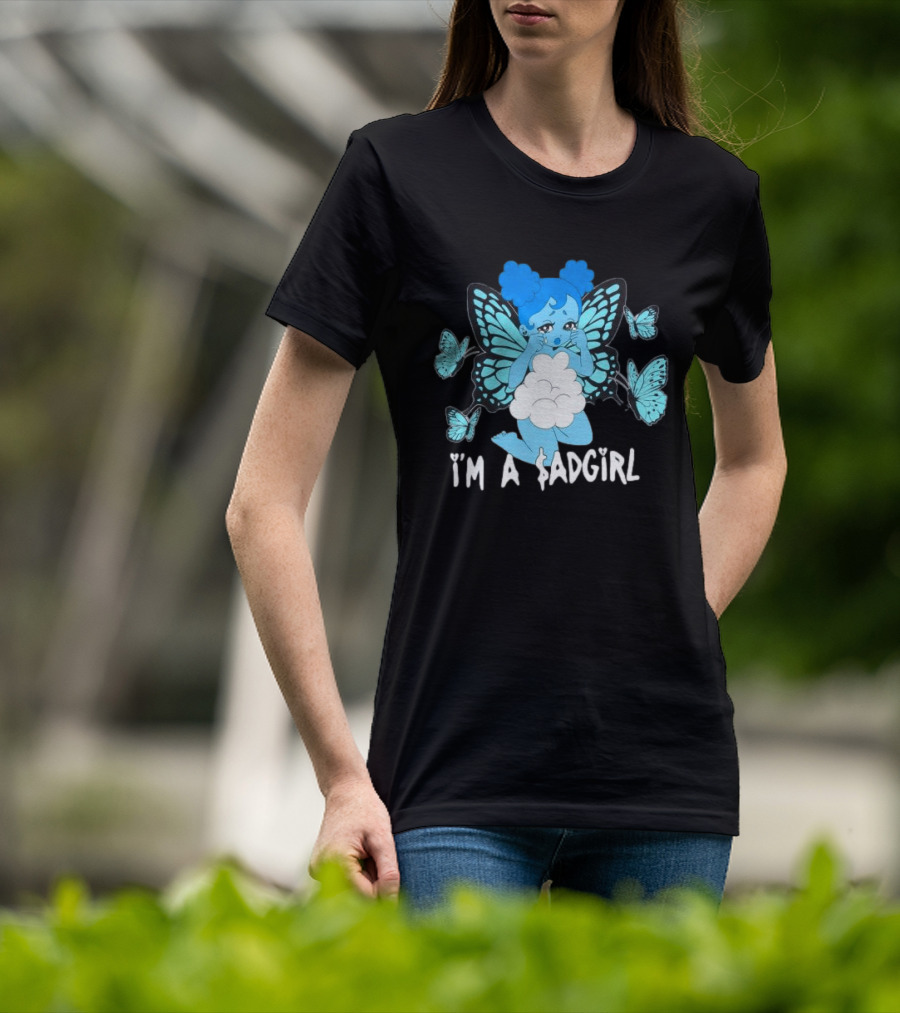 I'm A $ad Girl Blue Butterfly Sad Girlz Store Black T-Shirt