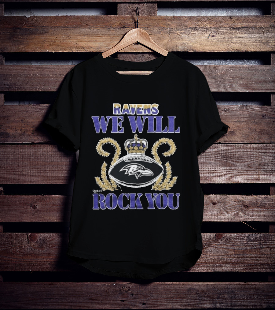 Ravens We Will Rock You Crowned Baltimore 2026 Queen Band Event T-Shirt