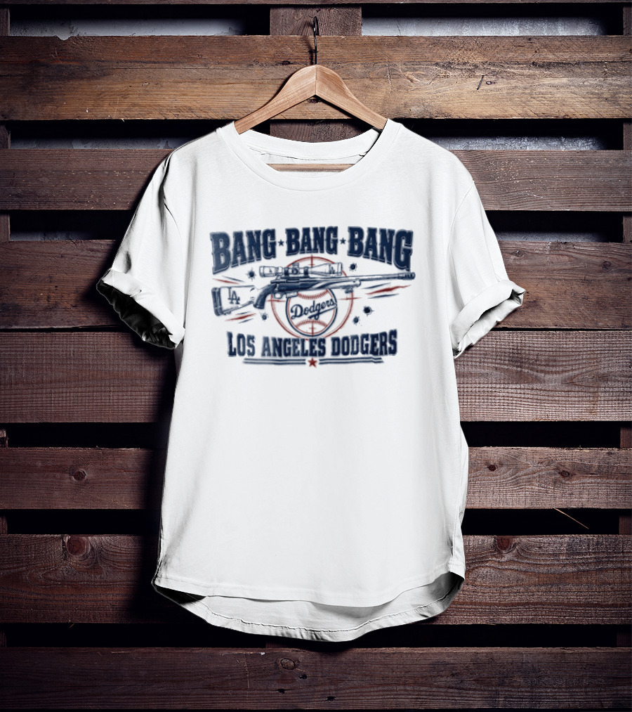 Los Angeles Dodgers Bang Bang Bang Sniper Rifle Scope Target Bullet Holes T-Shirt
