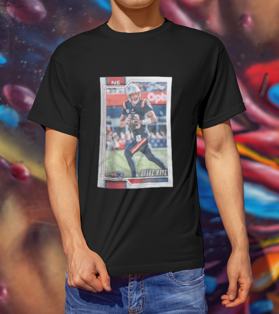 2026 Topps Football NE Drake Maye Quarterback Patriots T-Shirt