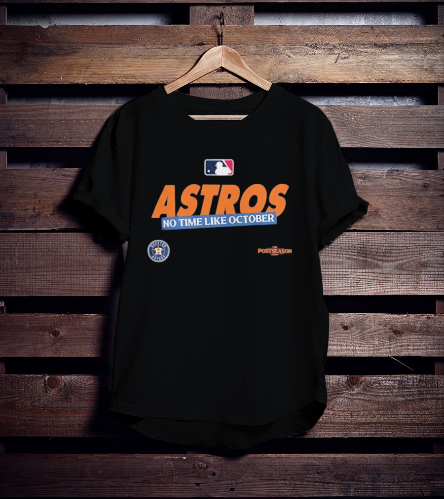 Houston Astros No Time Like October 2026 MLB Postseason T-Shirt