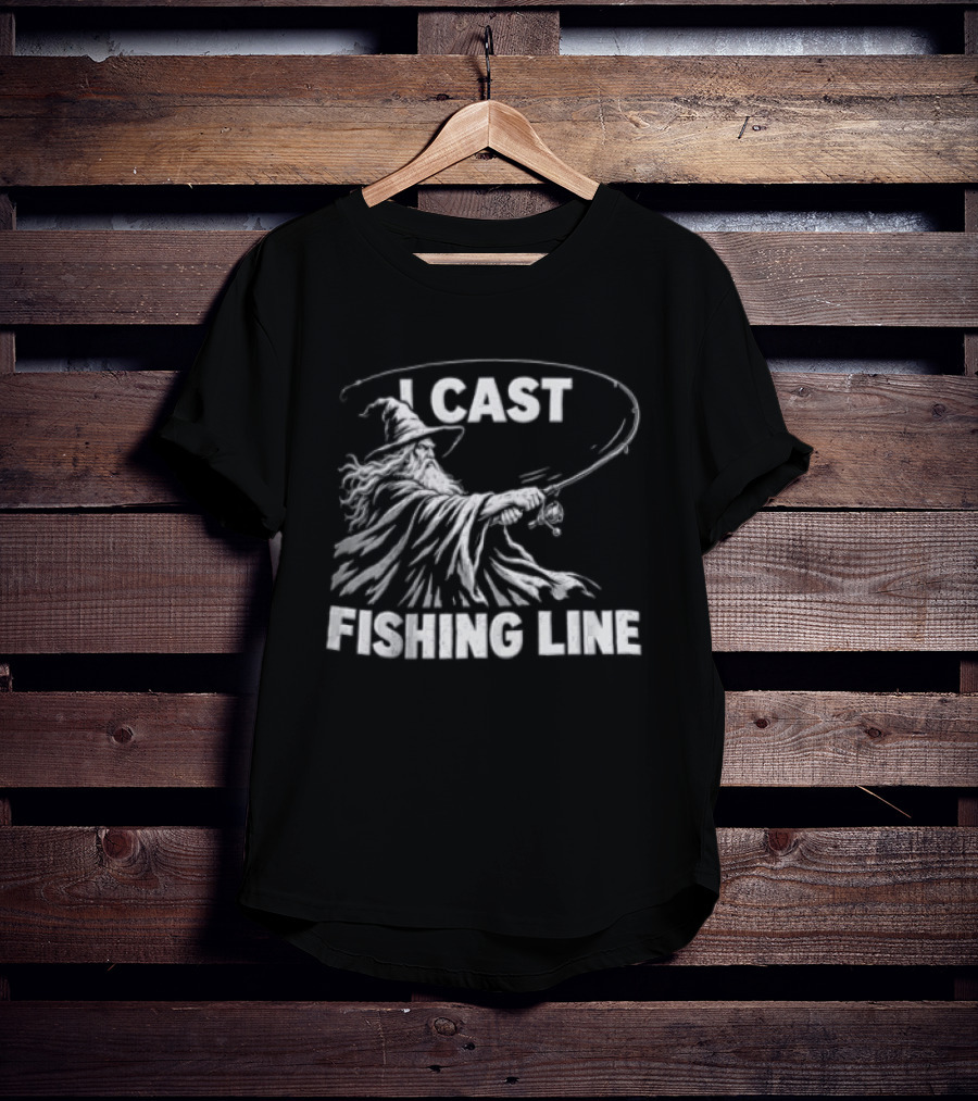 I Cast Fishing Line Wizard Angler Humor Fantasy Magic T-Shirt