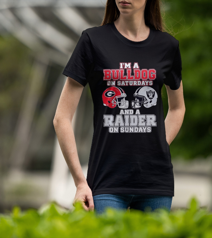 I'm A Bulldog On Saturdays And A Raider On Sundays Georgia G Helmet Raiders Helmet T-Shirt