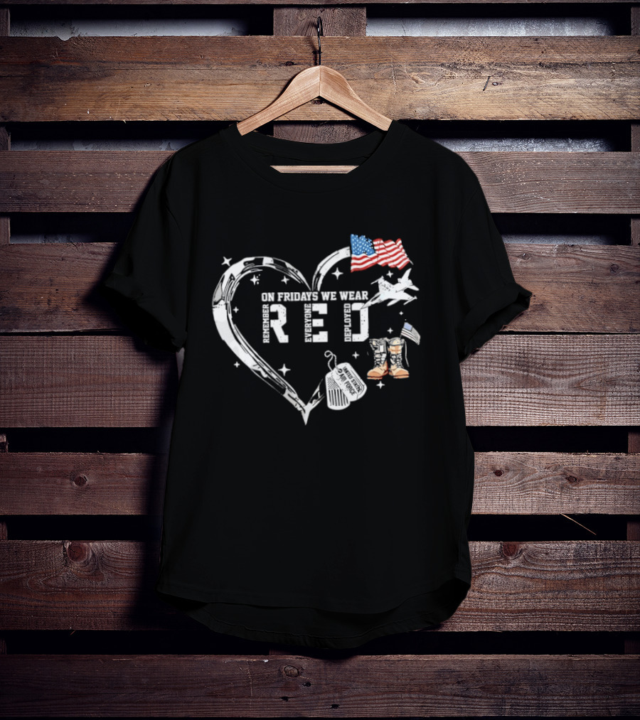 On Friday We Wear RED Remember Every Deployed USA Flag And Military Heart T-Shirt