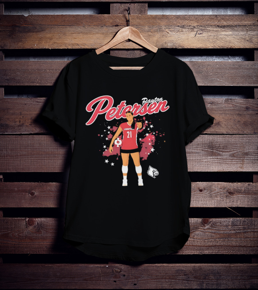 Payton Petersen Louisville Cardinals 21 Volleyball Sportswear T-Shirt