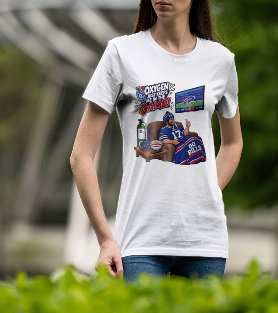 Buffalo Bills Oxygen Just Keeps Me In The Game Go Bills Cartoon Man Ing TV T-Shirt