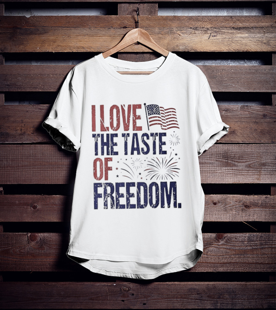 Patriotic I Love The Taste Of Freedom American Flag Fireworks Celebration T-Shirt