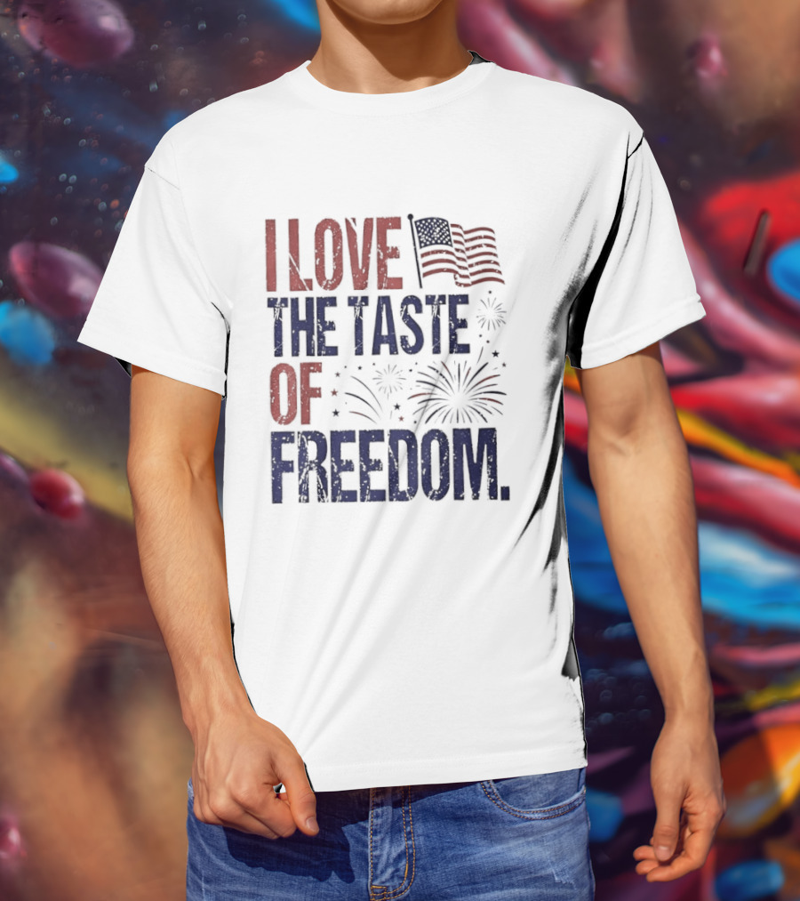 Patriotic I Love The Taste Of Freedom American Flag Fireworks Celebration T-Shirt