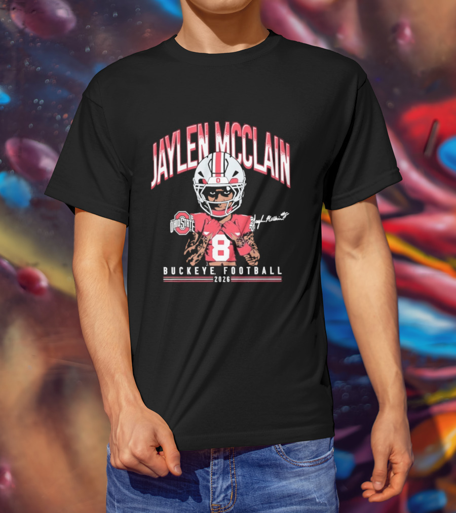 Jaylen McClain No 8 Buckeye Football 2026 Ohio State Exclusive T-Shirt