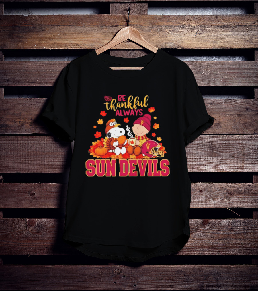 Be Thankful Always Snoopy And Charlie Brown With Sun Devils Fans T-Shirt