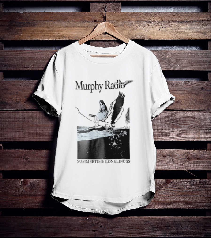 Murphy Radio Summertime Loneliness Woman On Flying Crane At Shore Line T-Shirt