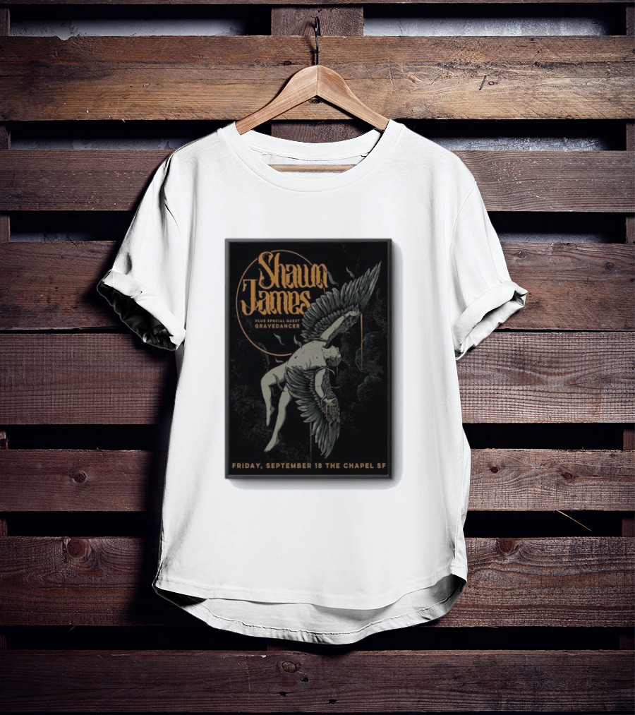 Shawn James San Francisco Concert Special Guest Gravedancer September 18 The Chapel SF T-Shirt
