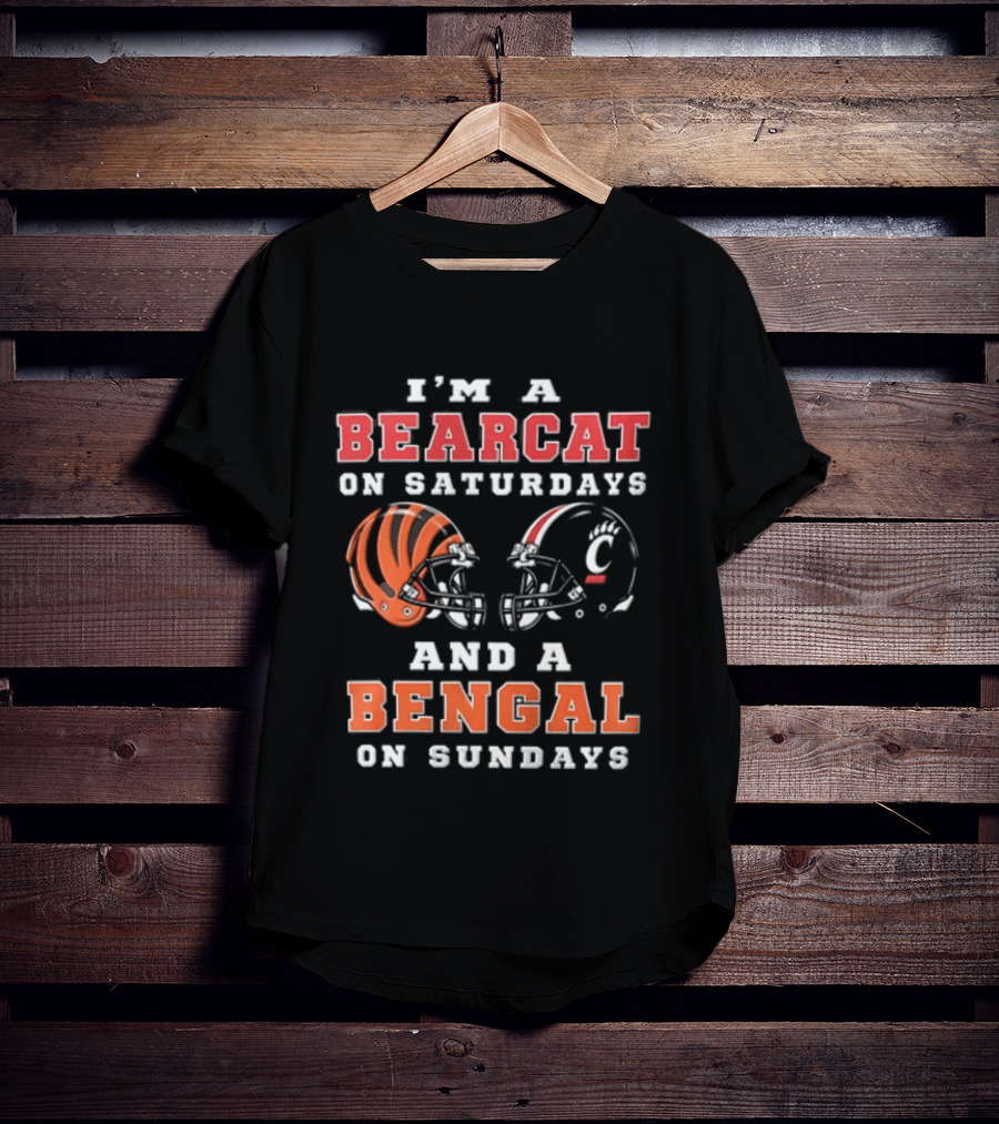I'm A Bearcat On Saturdays And A Bengal On Sundays Football Helmet T-Shirt