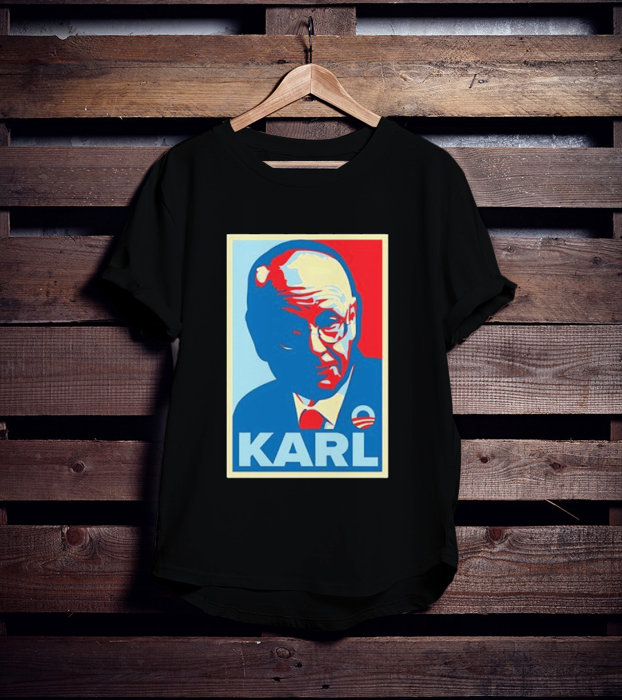 Obama Hope Style Karl Image T-Shirt