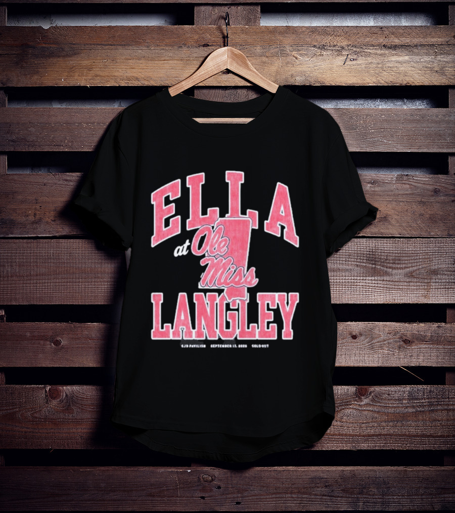 Ella Langley At Ole Miss SJB Pavilion September 17 2026 Oxford Mississippi T-Shirt
