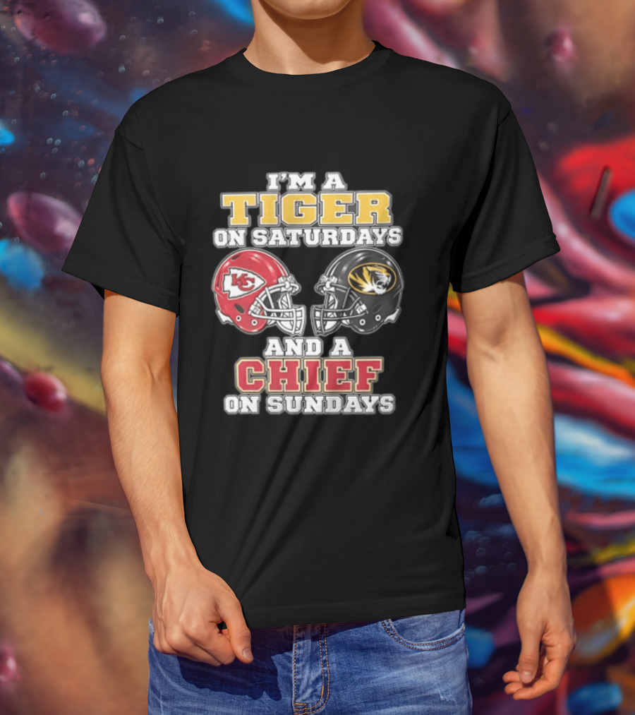 I'm A Tiger On Saturdays On And A Chief On Sundays Kansas City Missouri T-Shirt