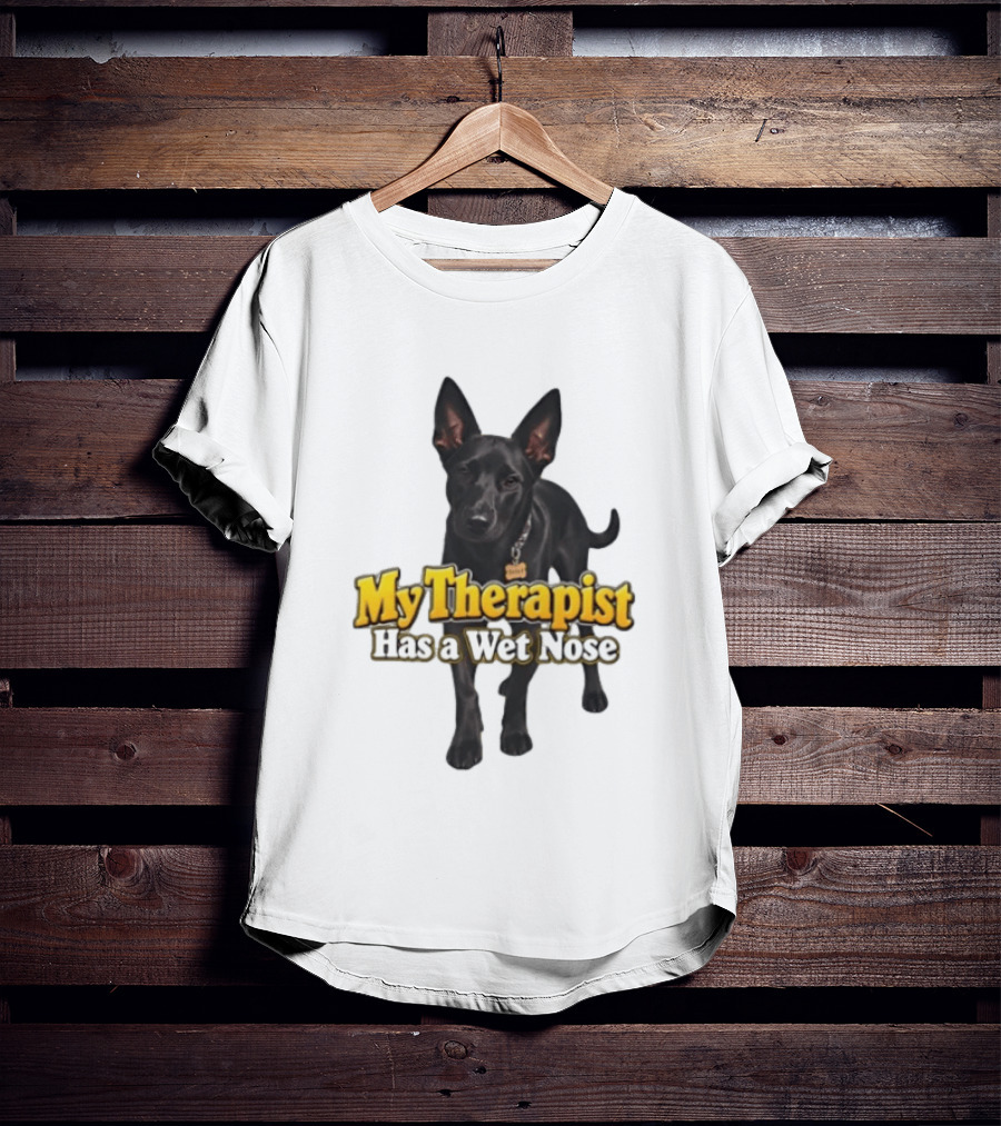 My Therapist Has A Wet Nose Dog Lover Pet Owner Black Dog T-Shirt