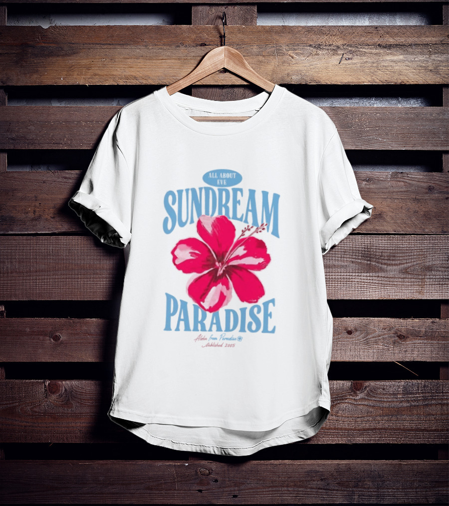 Sundream Paradise Hibiscus Aloha For Relaxing Established 2005 T-Shirt