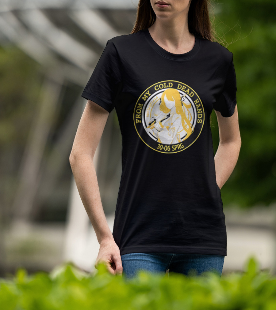 From My Cold Dead Hands Springfield 30 06 Sprg Anime Girl Yellow And Black Circle T-Shirt