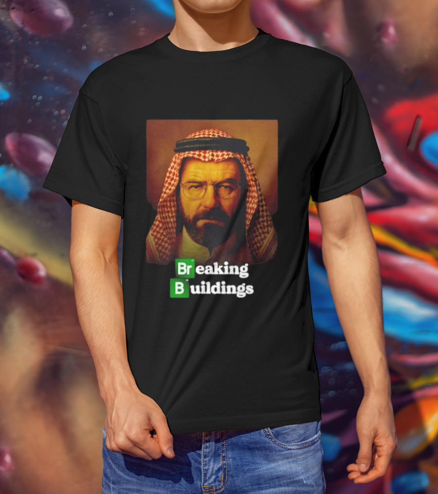 Breaking Buildings Bryan Cranston Walter White Middle Eastern Headdress T-Shirt
