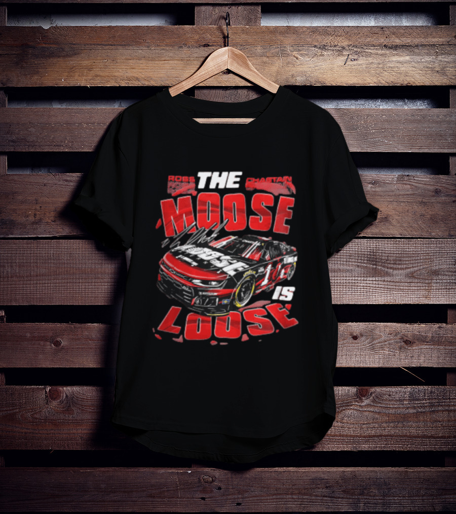 Ross Chastain The Moose Is Loose Trackhouse Race Car 1 T-Shirt