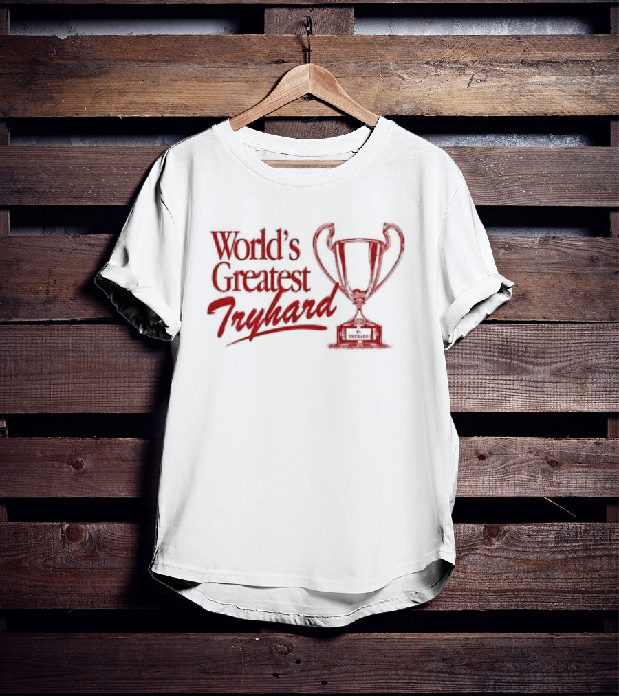 The Band Camino World's Greatest Tryhard Trophy T-Shirt