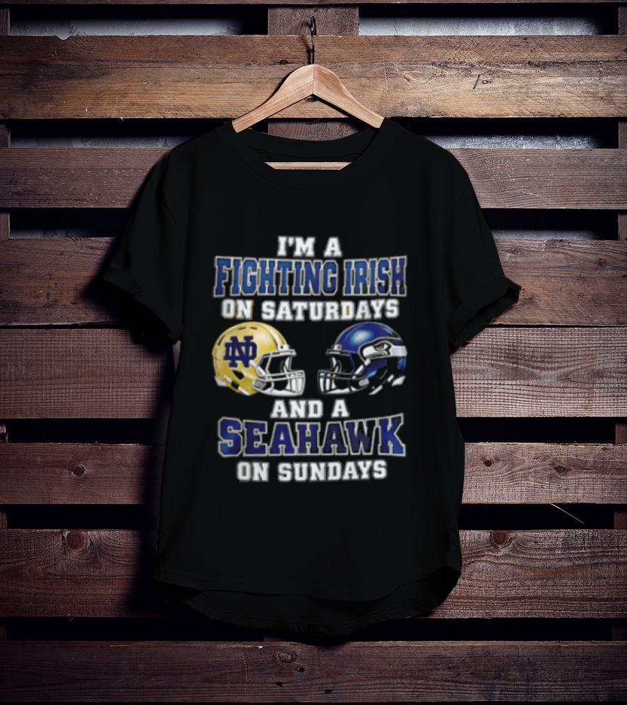 Notre Dame Fighting Irish Saturdays Seattle Seahawks Sundays T-Shirt