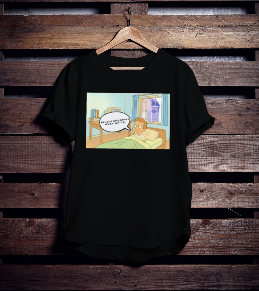 Stupid Neighbors Woke Me Up Cartoon Bedroom Scene T-Shirt
