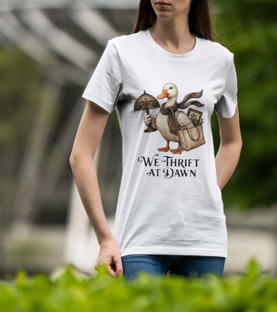 We Thrift At Dawn Duck Holding Tiffany Lamp With T-Shirt