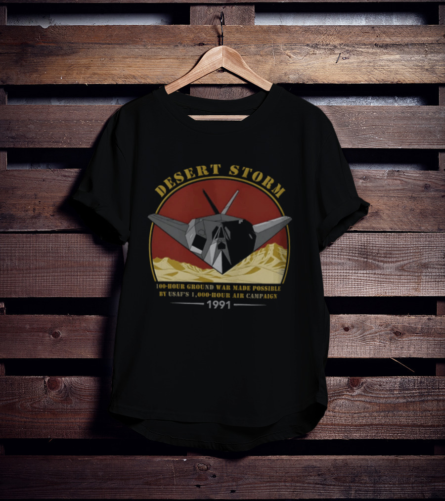 100 Hour Ground War Desert Storm 1991 USAF 1000 Air Campaign T-Shirt