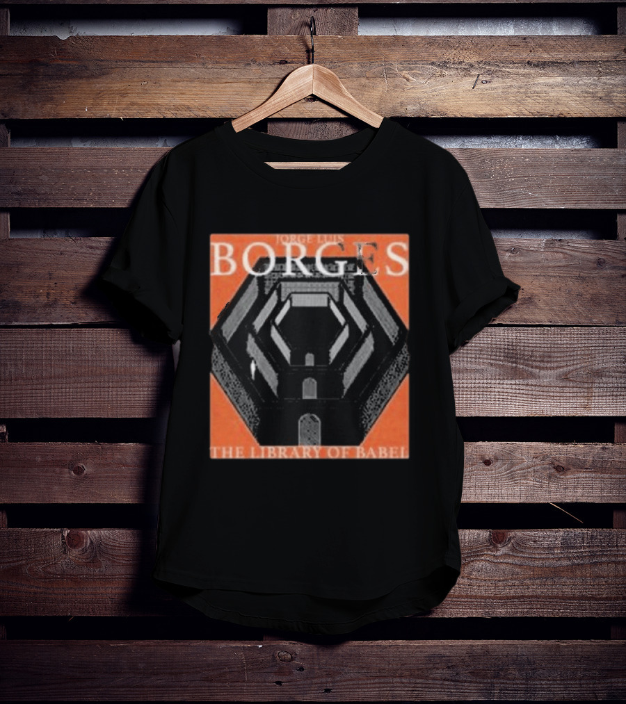 Jorge Luis Borges The Library Of Babel Enter The Night Gallery T-Shirt