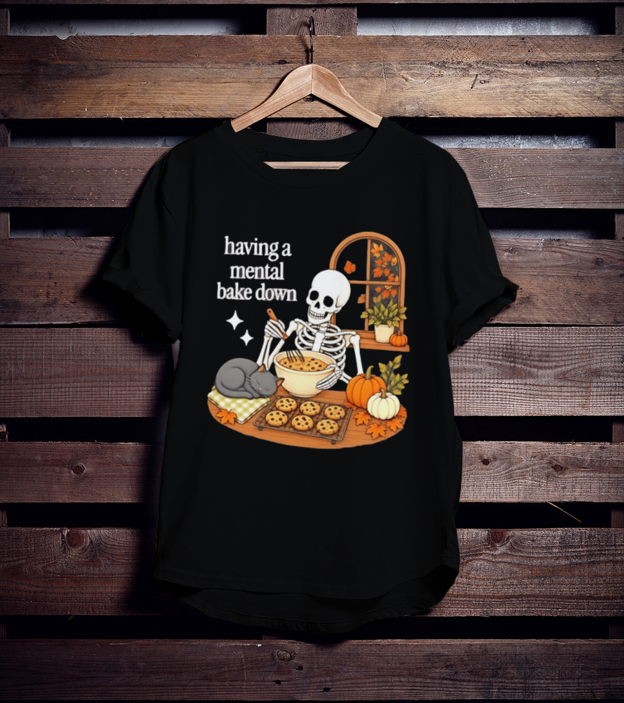 Having A Mental Bake Down Skeleton Baking With Cat And Pumpkins T-Shirt