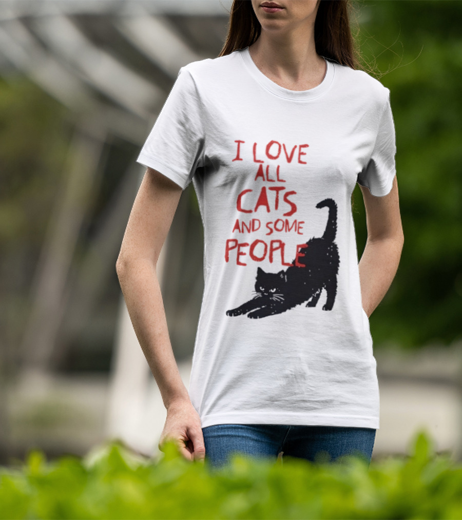I Love All Cats And Some People Funny Cat Lovers Stretching Black Cat T-Shirt