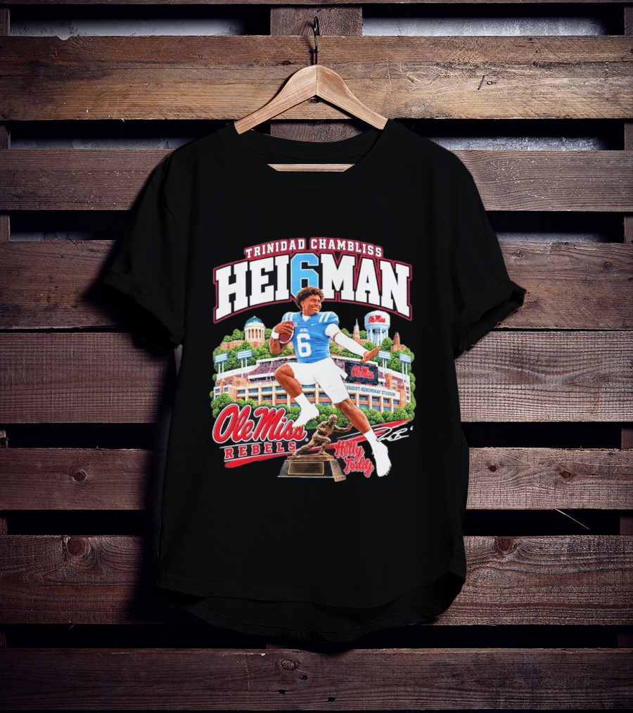 Trinidad Chambliss 2026 Hei6man Ole Miss Rebels Hotty Toddy Vaught Hemingway Stadium T-Shirt