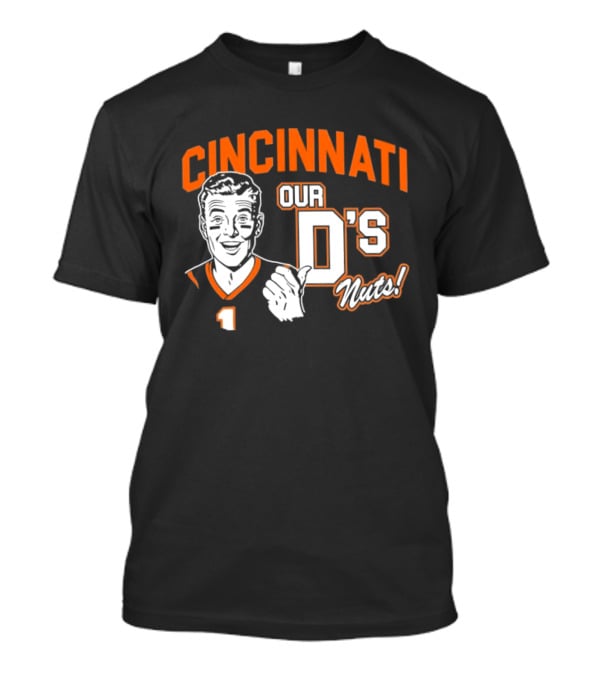 Cincinnati Our D's Nuts Football Orange T-Shirt