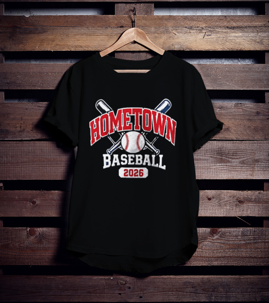 Hometown Baseball 2026 Classic Team Spirit T-Shirt
