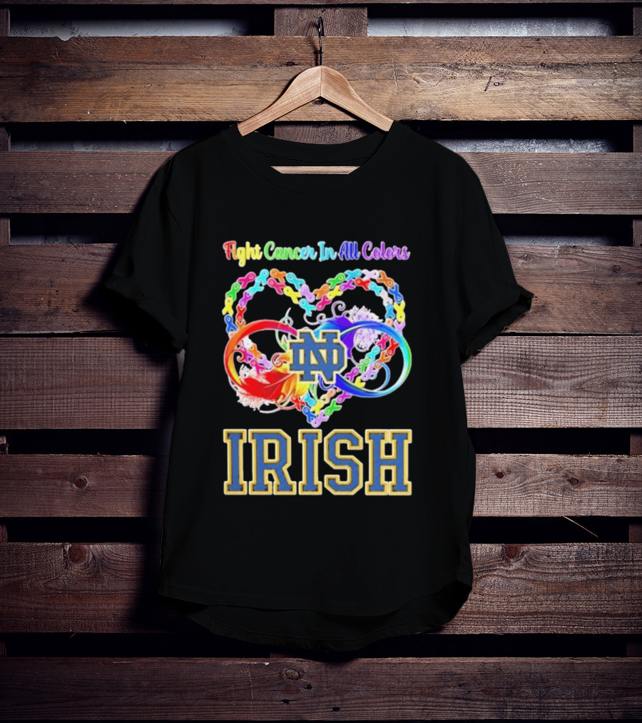 Fight Cancer In All Colors Notre Dame Irish Cancer Awareness Ribbon Heart T-Shirt