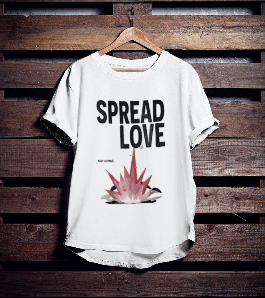 Spread Love NOT Bombs Pink Explosion Hearts T-Shirt