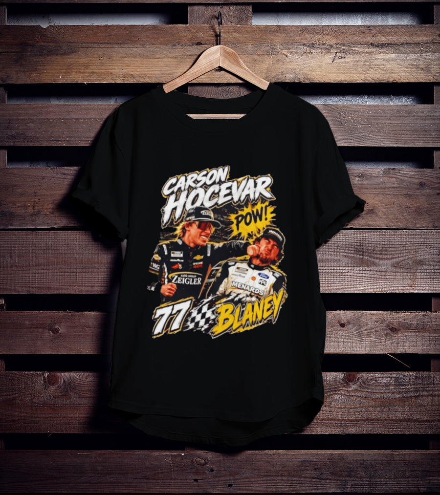 Carson Hocevar Pow Ryan Blaney 77 Menards Racing T-Shirt