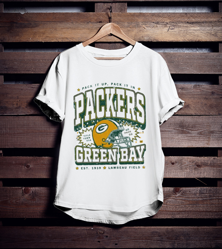 Pack It Up Pack It In Green Bay Packers Title Town USA Est 1919 Lambeau Field T-Shirt