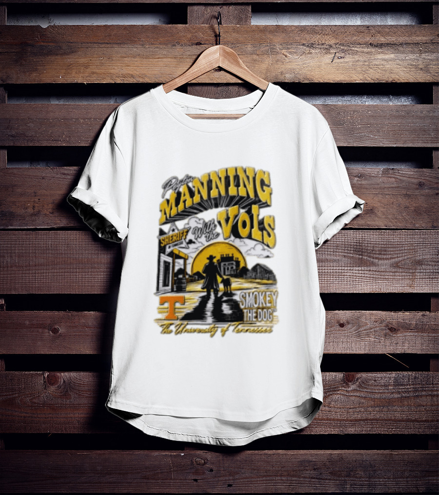 Peyton Manning Sheriff With The Vols Smokey The Dog University Of Tennessee T-Shirt
