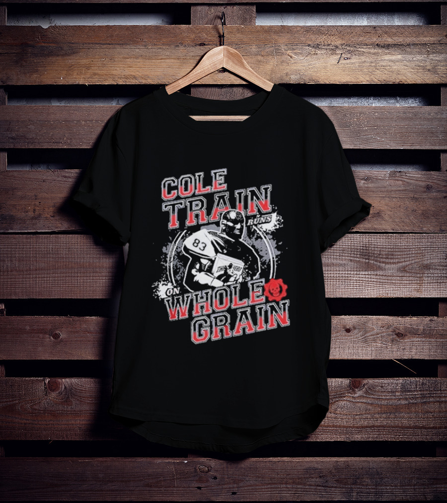 Cole Train Whole Grain Gears Of War T-Shirt