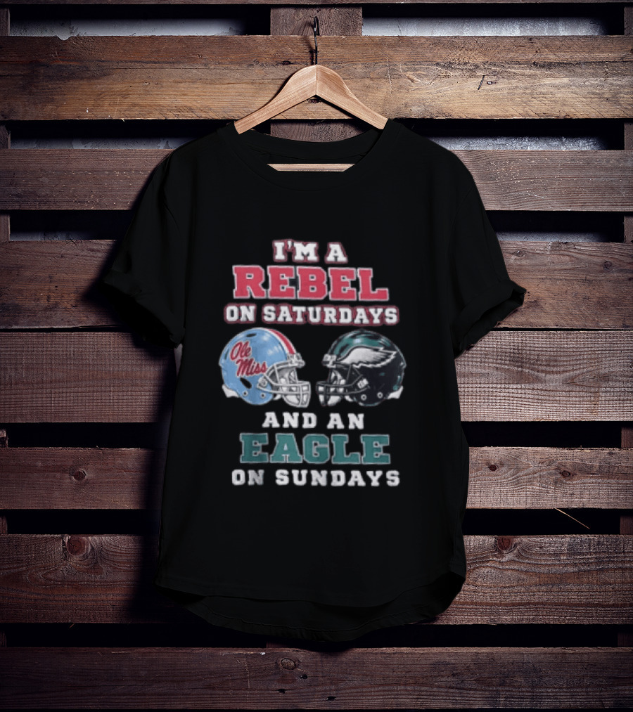 Ole Miss Rebels Saturdays Philadelphia Eagles Sundays Football Fan Dual Team Support T-Shirt