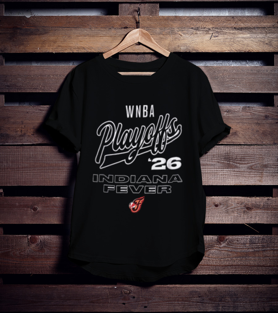 WNBA Playoffs 26 Indiana Fever Basketball Team T-Shirt