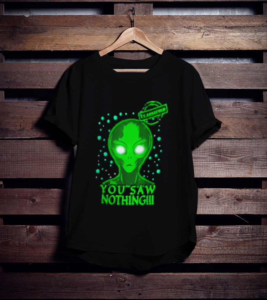 Green Alien You Saw Nothing Glowing Eyes UFO Dots T-Shirt