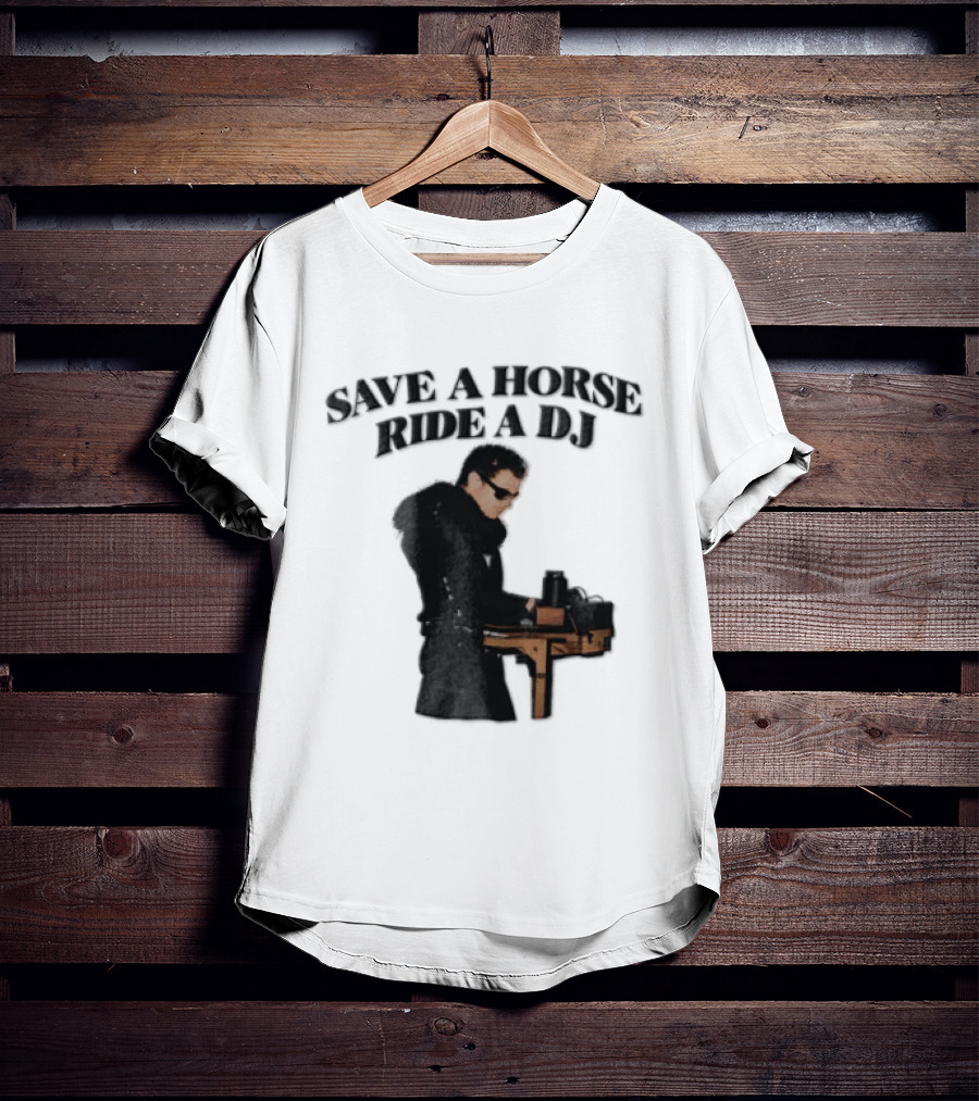 Save A Horse Ride A DJ Sunglasses Turntable Musician T-Shirt