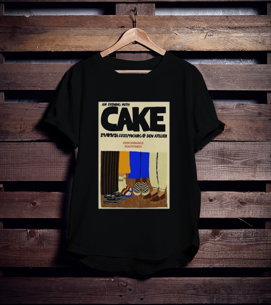 An Evening With CAKE Luxembourg Den Atelier Sep 24 2026 Performance Postponed T-Shirt
