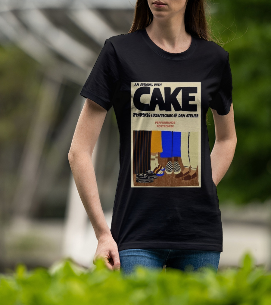 An Evening With CAKE Luxembourg Den Atelier Sep 24 2026 Performance Postponed T-Shirt